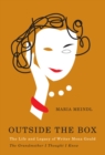 Outside the Box : The Life and Legacy of Writer Mona Gould, the Grandmother I Thought I Knew - eBook