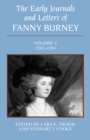The Early Journals and Letters of Fanny Burney: Volume V, 1782-1783 : Volume V, 1782-1783 - eBook