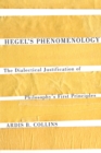 Hegel's Phenomenology : The Dialectical Justification of Philosophy's First Principles - eBook