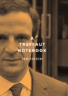 A Truffaut Notebook - eBook