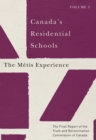 Canada's Residential Schools: The Metis Experience : The Final Report of the Truth and Reconciliation Commission of Canada, Volume 3 - eBook