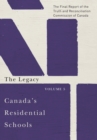Canada's Residential Schools: The Legacy : The Final Report of the Truth and Reconciliation Commission of Canada, Volume 5 - eBook