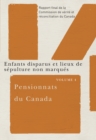 Pensionnats du Canada : Enfants disparus et lieux de sepulture non marques : Rapport final de la Commission de verite et reconciliation du Canada, Volume 4 - eBook
