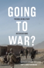 Going to War? : Trends in Military Interventions - eBook