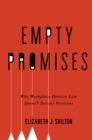 Empty Promises : Why Workplace Pension Law Doesn't Deliver Pensions - eBook