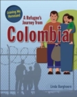 A Refugee's Journey From Colombia - Book