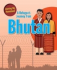 A Refugee s Journey from Bhutan - Book