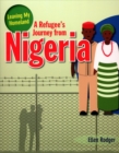 A Refugee s Journey from Nigeria - Book