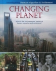 Changing Planet: What Is the Environmental Impact of Human Migration and Settlement? - Book
