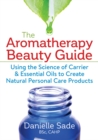 Aromatherapy Beauty Guide - Book