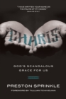 Charis : God's Scandalous Grace for Us - eBook