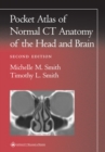 Pocket Atlas of Normal CT Anatomy of the Head and Brain - Book
