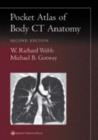 Pocket Atlas of Body CT Anatomy - Book