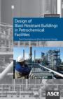 Design of Blast Resistant Buildings in Petrochemical Facilities - Book