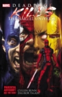 Deadpool Kills The Marvel Universe - Book