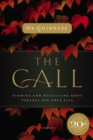 The Call : Finding and Fulfilling God's Purpose For Your Life - eBook