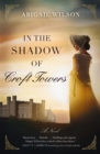 In the Shadow of Croft Towers : A Regency Romance - eBook