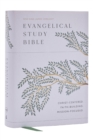 Evangelical Study Bible: Christ-centered. Faith-building. Mission-focused. (NKJV, Hardcover, Red Letter, Large Comfort Print) - Book