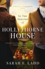 In the Shelter of Hollythorne House - eBook