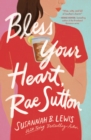 Bless Your Heart, Rae Sutton - Book