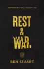 Rest and War : Rhythms of a Well-Fought Life - eBook