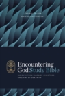 Encountering God Study Bible: Insights from Blackaby Ministries on Living Our Faith (NKJV) - eBook