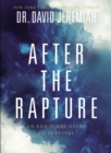 After the Rapture : An End Times Guide to Survival - Book