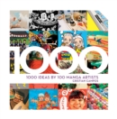 1000 Ideas by 100 Manga Artists - Book
