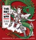 Art of War Coloring Book : Meditations on Sun Tzu's Manifesto for Success - Book