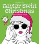 Unofficial Taylor Swift Christmas Colouring Book : More than 100 Pages to Colour! - Book