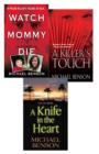 Michael Benson's True Crime Bundle: Watch Mommy Die, A Killer's Touch & A Knife In The Heart - eBook