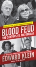 Blood Feud : The Clintons vs. The Obamas - eBook