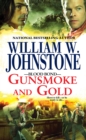 Gunsmoke and Gold - eBook