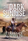 The Dark Sunrise - Book