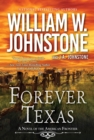 Forever Texas : A Thrilling Western Novel of the American Frontier - eBook
