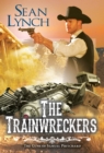 The Trainwreckers - eBook