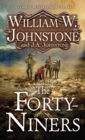 The Forty-Niners : A Novel of the Gold Rush - eBook