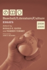 Baseball/Literature/Culture : Essays, 2008-2009 - eBook