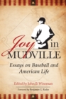 Joy in Mudville : Essays on Baseball and American Life - eBook