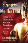 Strangers in This Land : Religion, Pluralism and the American Dream, Revised Edition - eBook