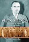 Andre Charlot : The Genius of Intimate Musical Revue - eBook