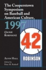 The Cooperstown Symposium on Baseball and American Culture, 1997 (Jackie Robinson) - eBook