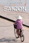 Saigon : A History - eBook