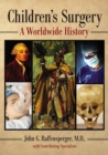 Children's Surgery : A Worldwide History - eBook