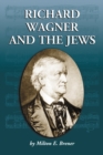 Richard Wagner and the Jews - eBook