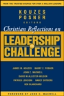 Christian Reflections on The Leadership Challenge - Book
