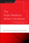 The Public Relations Writer's Handbook : The Digital Age - eBook