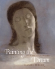 Painting the Dream: From the Biblical Dream to Surrealism - Book