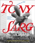 Tony Sarg: Genius at Play : Adventures in Illustration, Puppetry, and Popular Culture - Book