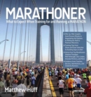 What to Expect When Training for and Running a Marathon - Book